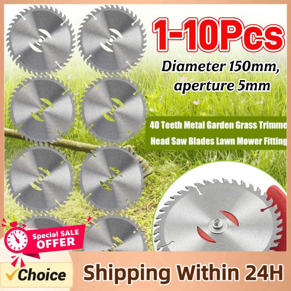 Outdoor Power Solutions - 1-10PCS เครื่องตัดหญ้าใบมีดเปลี่ยนได้ 150 มม. 40 ฟันคมทนทานใบมีดตัดหญ้าสำหรับสวนกลางแจ้งอุปกรณ์เสริมเครื่องมือไฟฟ้า